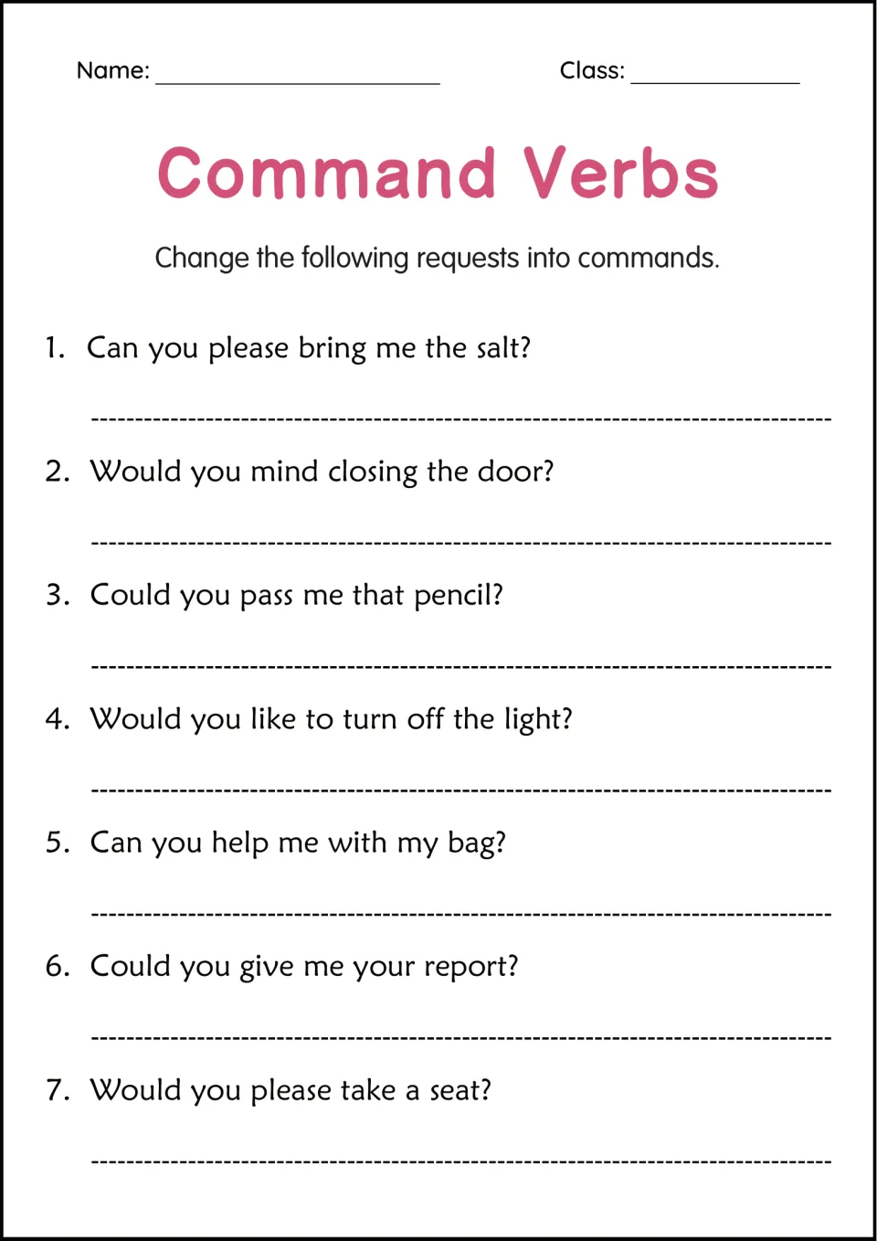 Requests to commands: students rewrite 7 polite questions, like Could you pass me that pencil?, as direct imperatives