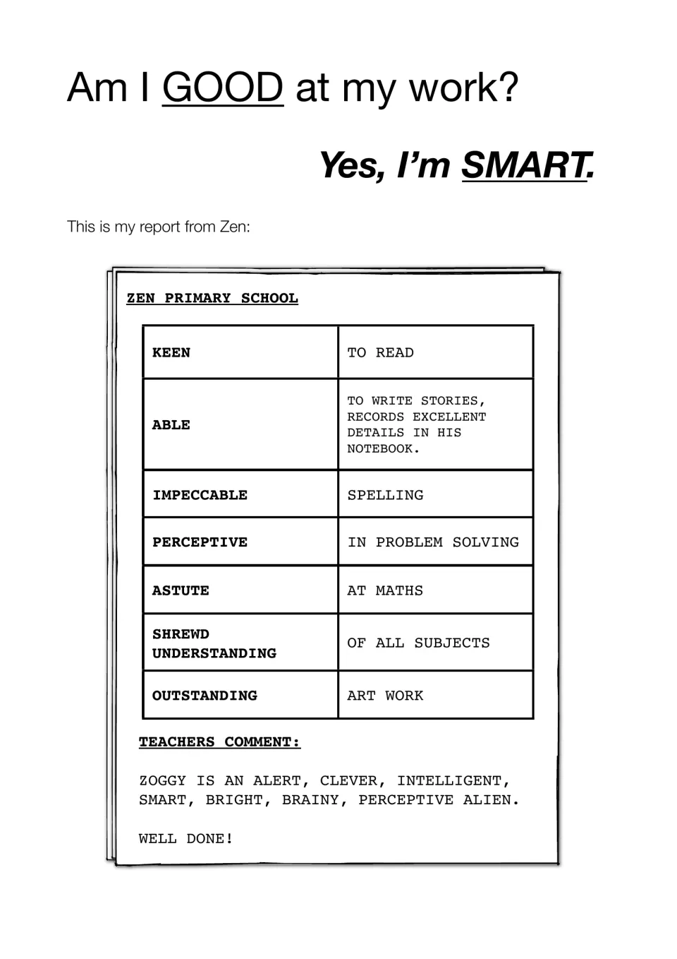 Alternatives to good: Zoggy's Zen Primary School report pairs keen, impeccable, astute and shrewd with school subjects