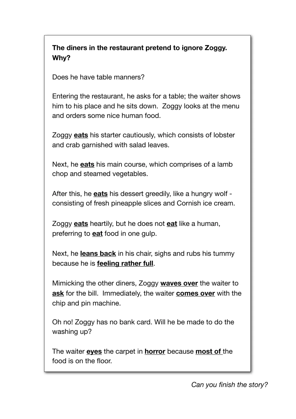 Restaurant story with 'eats' and dull words underlined, about Zoggy's table manners; students finish the story