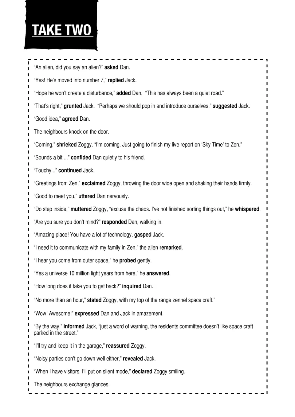Take Two: the Zoggy dialogue rewritten with 'said' replaced by verbs like asked, replied, grunted, shrieked and gasped
