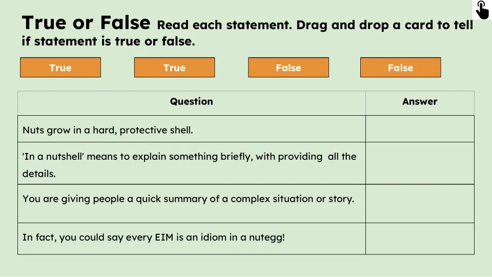 True-or-false activity checks four statements about nutshells, brief explanations, summaries, and “nutegg”