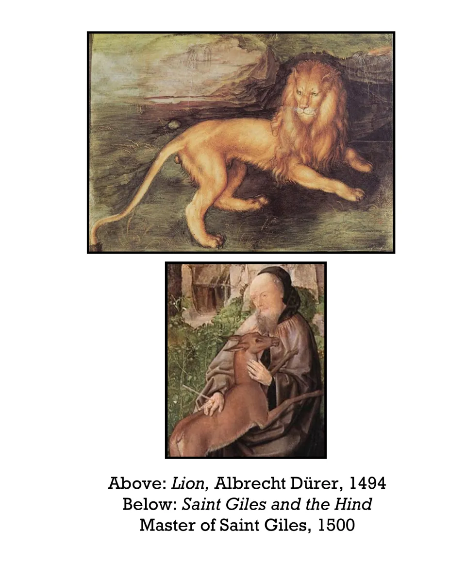 Animal art selection: Lion by Albrecht Dürer and Saint Giles and the Hind by the Master of Saint Giles
