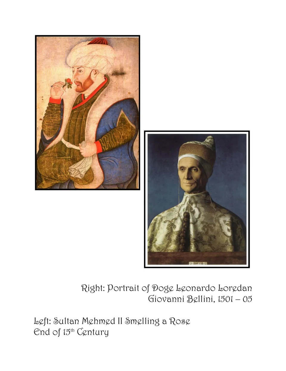 Hats art book portraits show Sultan Mehmed II smelling a rose and Doge Leonardo Loredan in ceremonial headwear