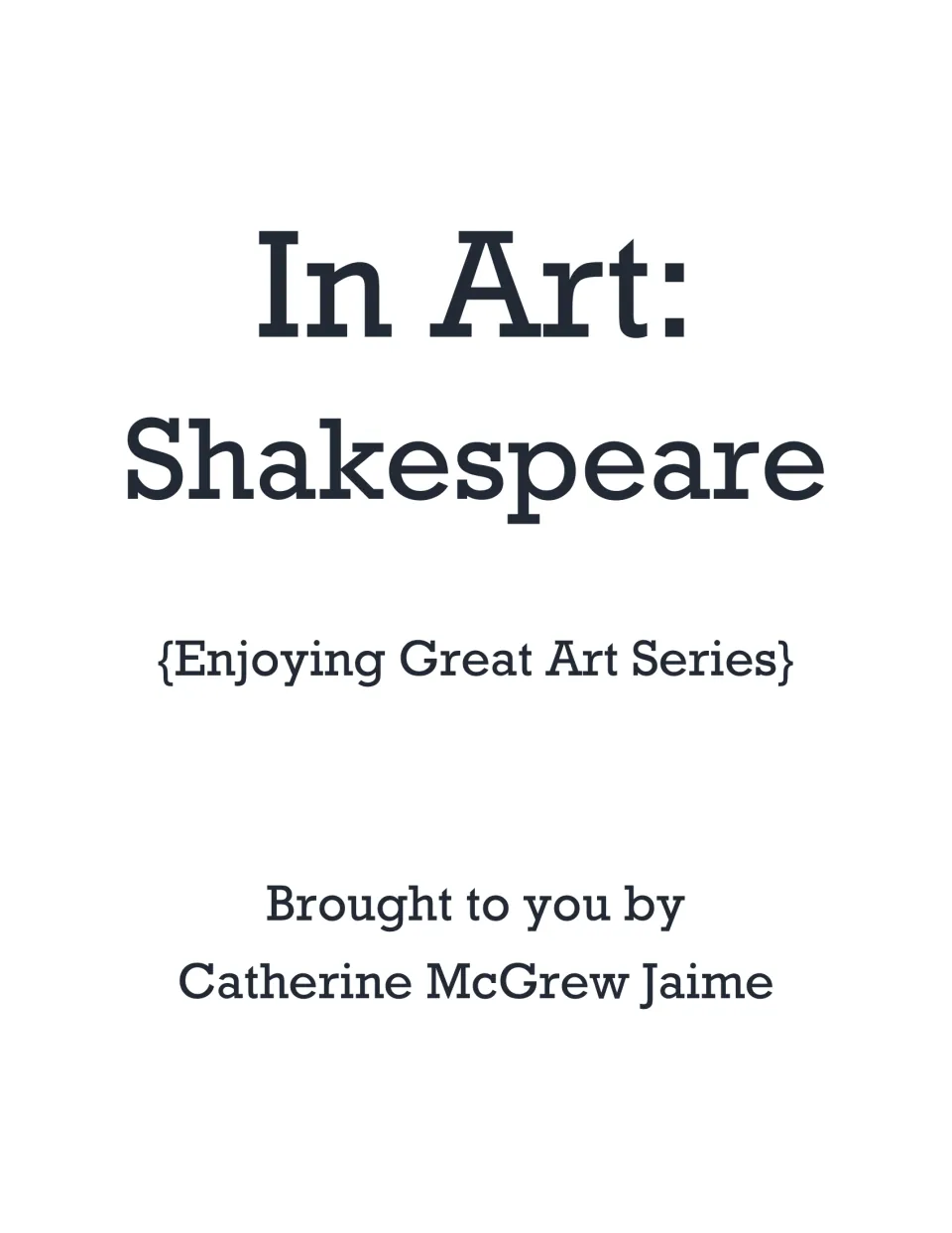 Title page identifying the book as part of the Enjoying Great Art Series, by Catherine McGrew Jaime