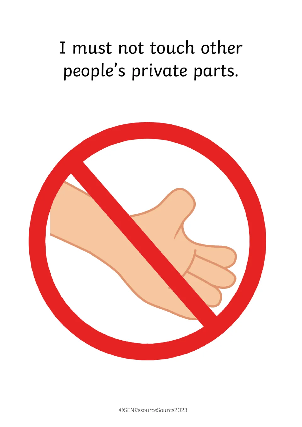 Body safety rule: I must not touch other people's private parts, shown with a hand inside a red no symbol