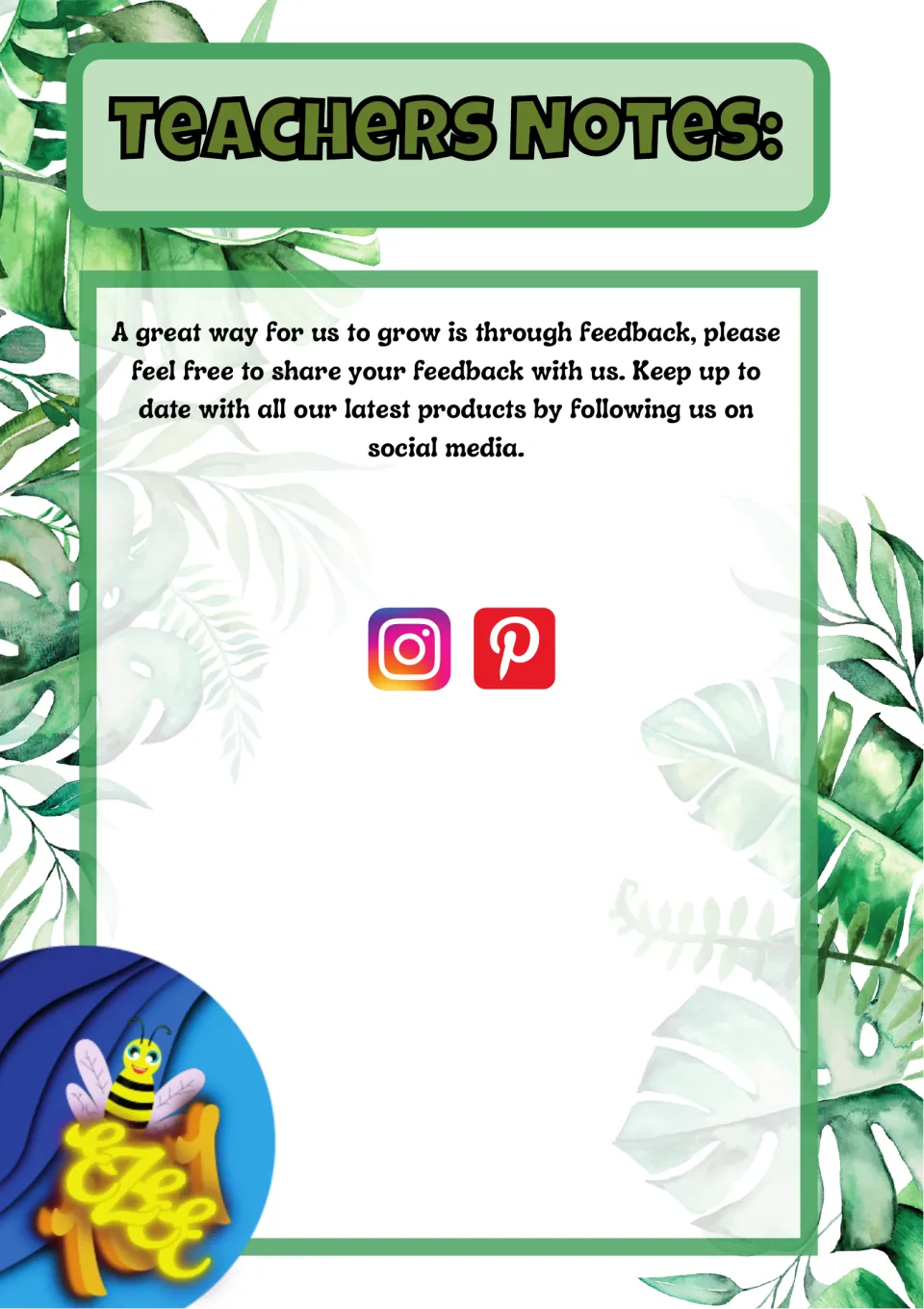 Teachers Notes asking for feedback and inviting teachers to follow the creator on Instagram and Pinterest