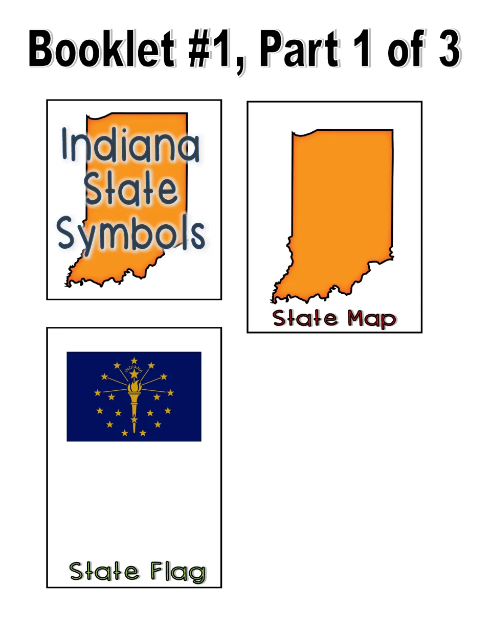 Booklet 1, part 1 in color: cut-out pieces for the Indiana title flap, a State Map flap and a State Flag flap with torch