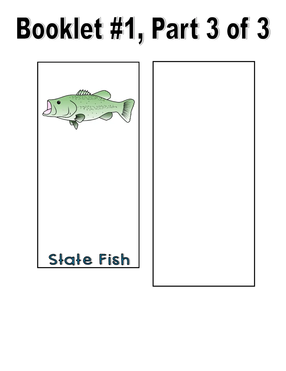 Booklet 1, part 3 in color: State Fish flap with a green fish and a blank extra flap for writing about another symbol