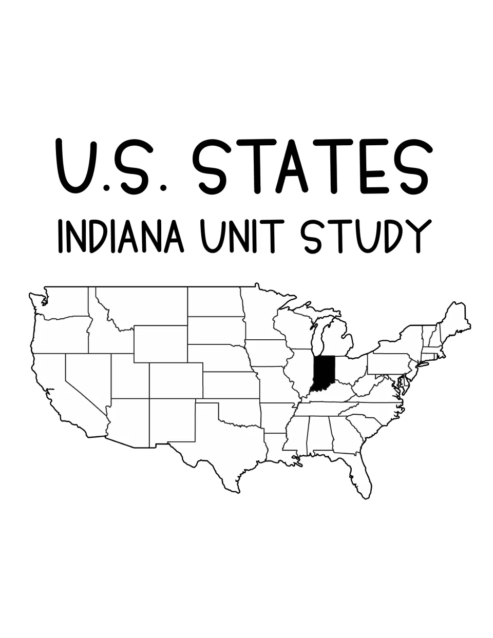 U.S. States Indiana Unit Study cover showing a blank outline map of the United States with Indiana shaded in black