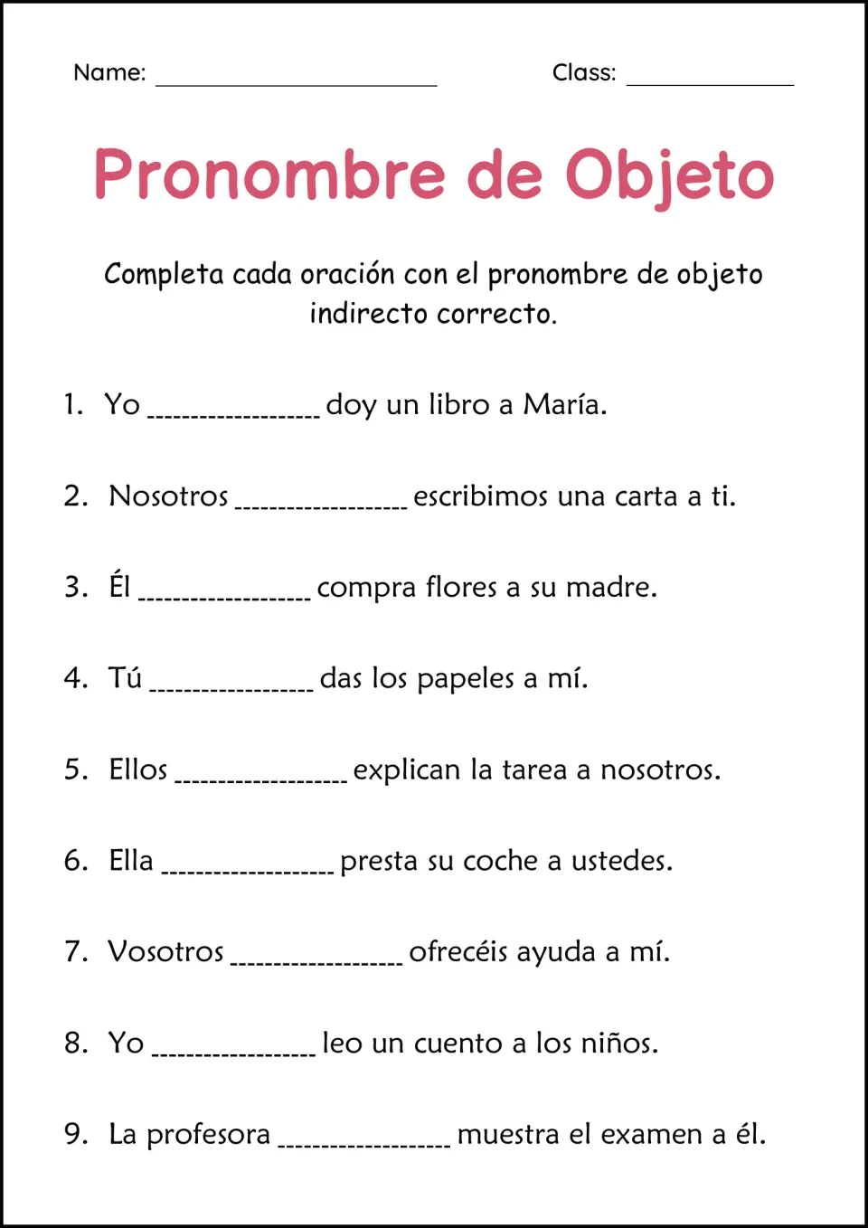 Spanish pronoun completion practice: nine sentences, including giving María a book and writing you a letter.