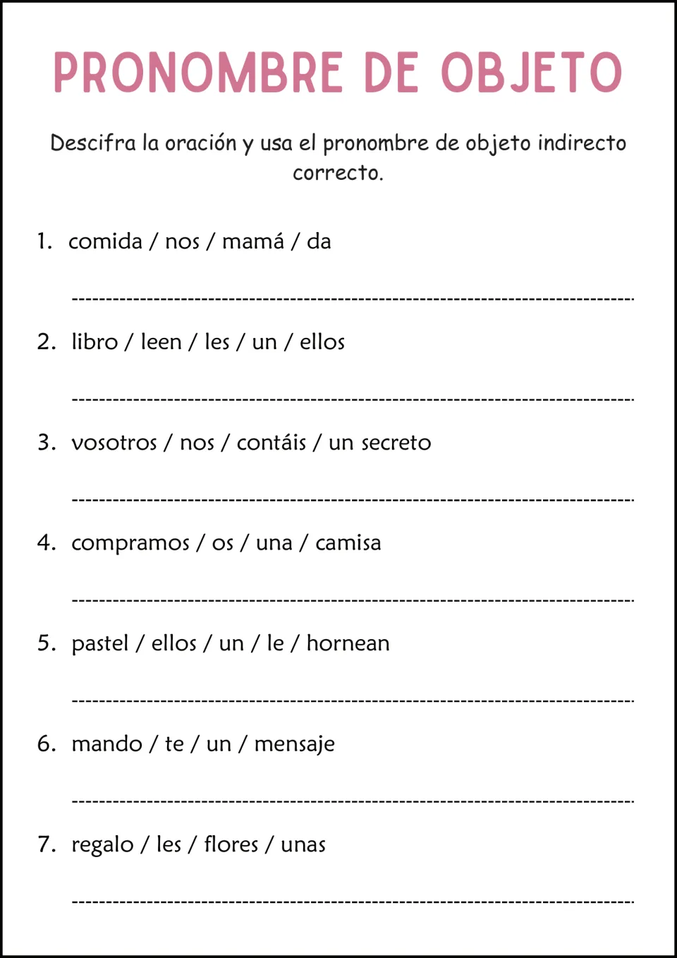 Spanish sentence unscrambling practice: seven word sets, including comida (food), libro (book) and pastel (cake).