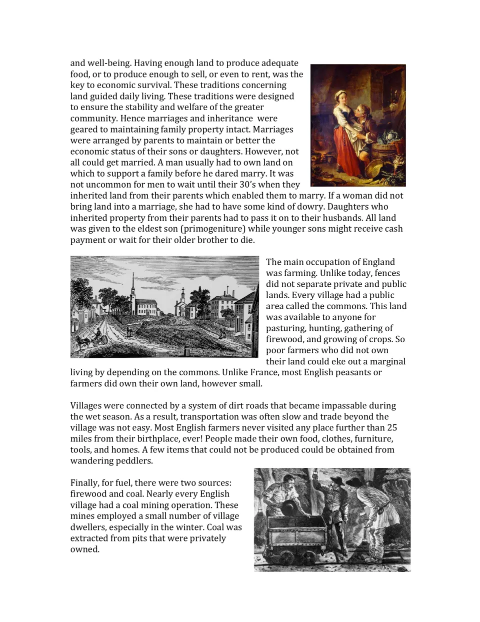 Background reading continued: marriage and inheritance, the commons, dirt roads and village coal mining, with period images