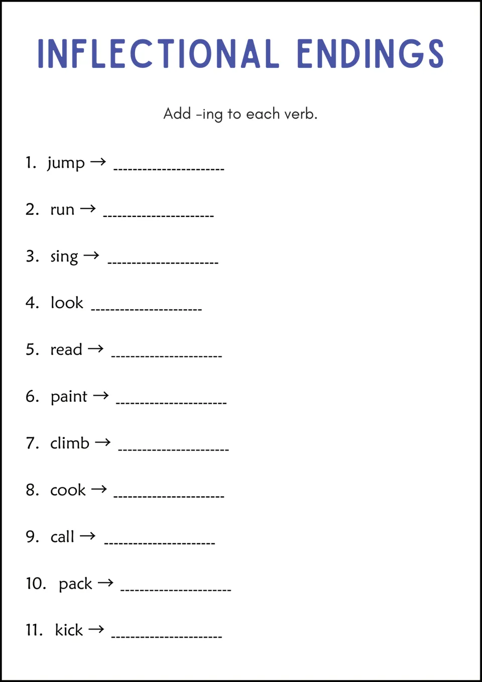 Adding -ing to verbs: students write the -ing form of 11 verbs such as jump, run, sing, climb and pack