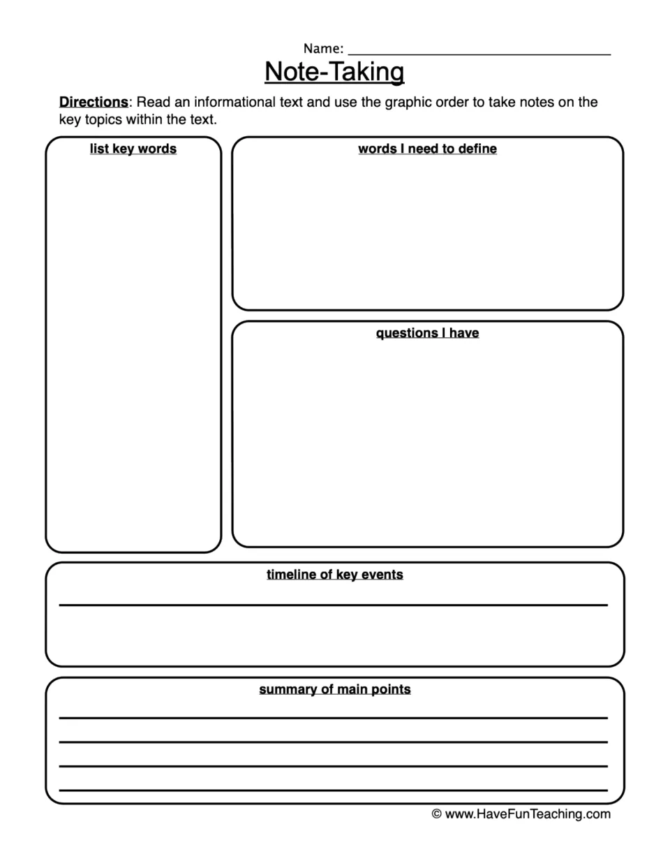 Note-taking for informational text: students record key words, words to define, questions, key events and main points