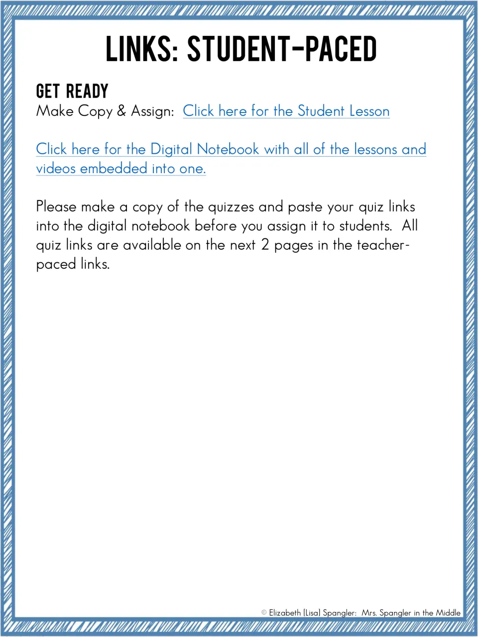 Student-paced links to the student lesson and the full digital notebook, with a note to paste quiz links in first