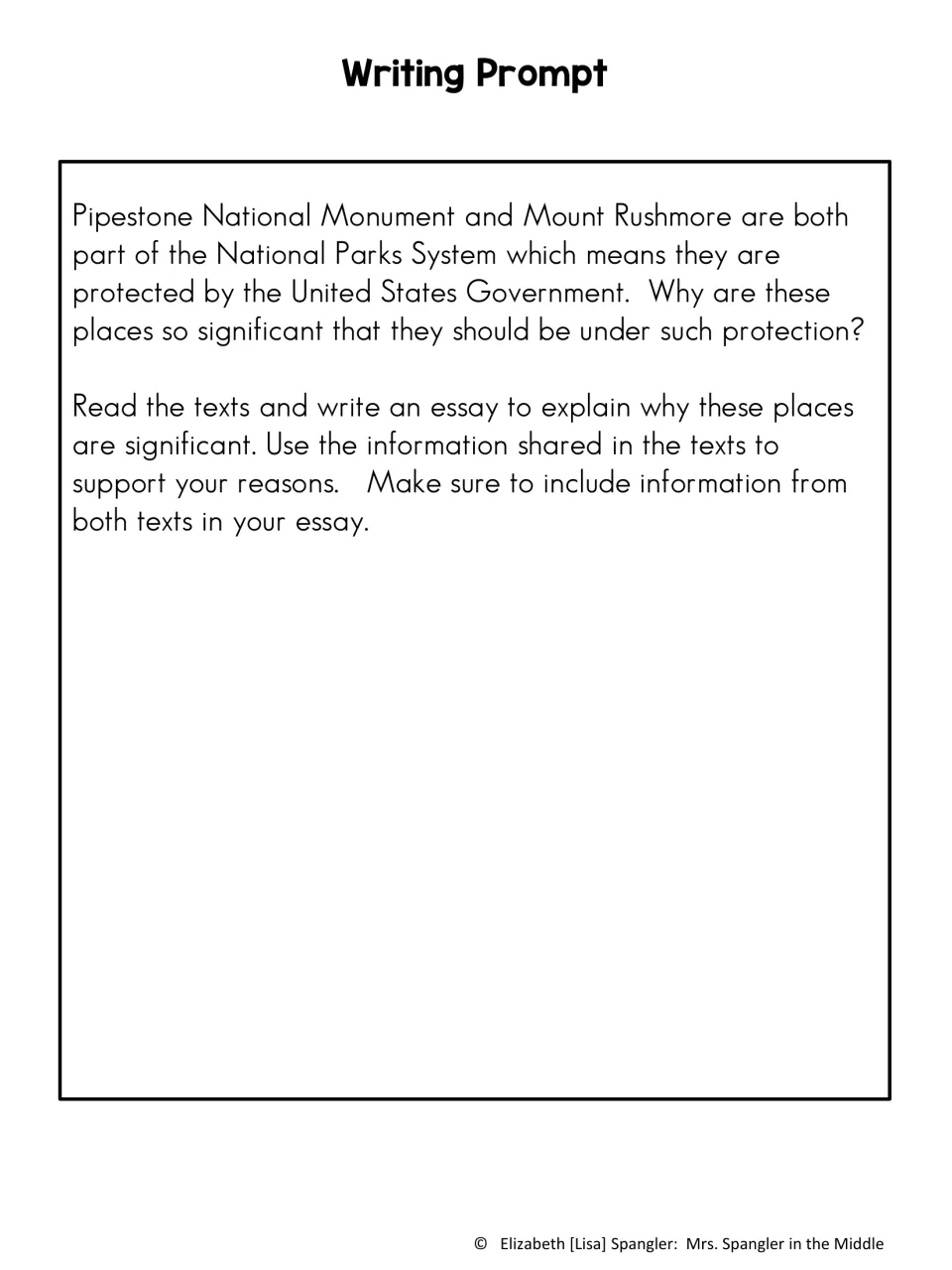 Writing prompt: students read two texts and explain why Pipestone National Monument and Mount Rushmore deserve protection
