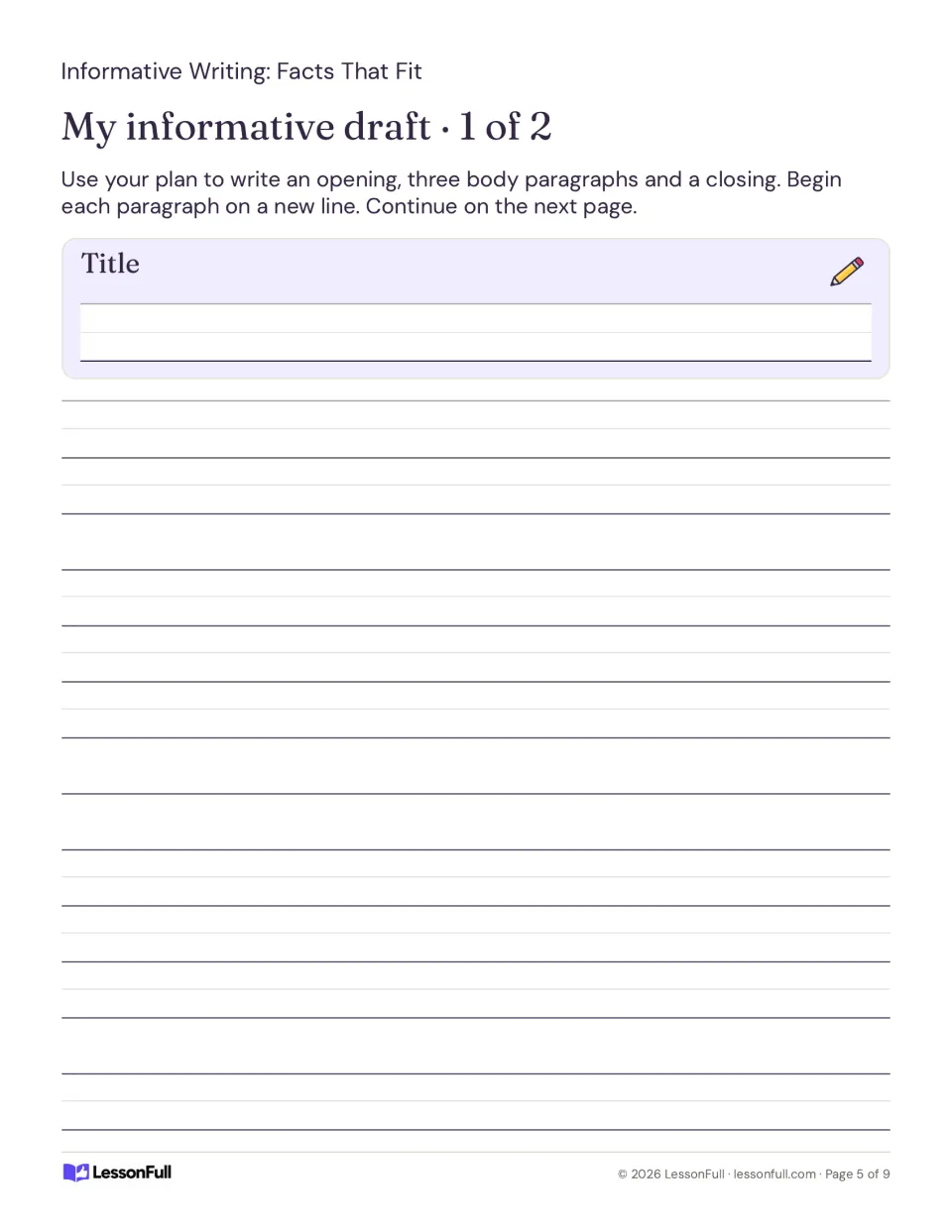 First draft page for an informative piece: students add a title and begin writing the opening and body paragraphs.