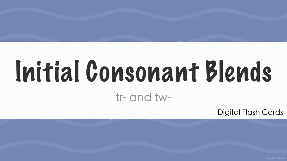 Cover for Initial Consonant Blends tr- and tw- Digital Flash Cards, a slide deck of picture cards for beginning blends