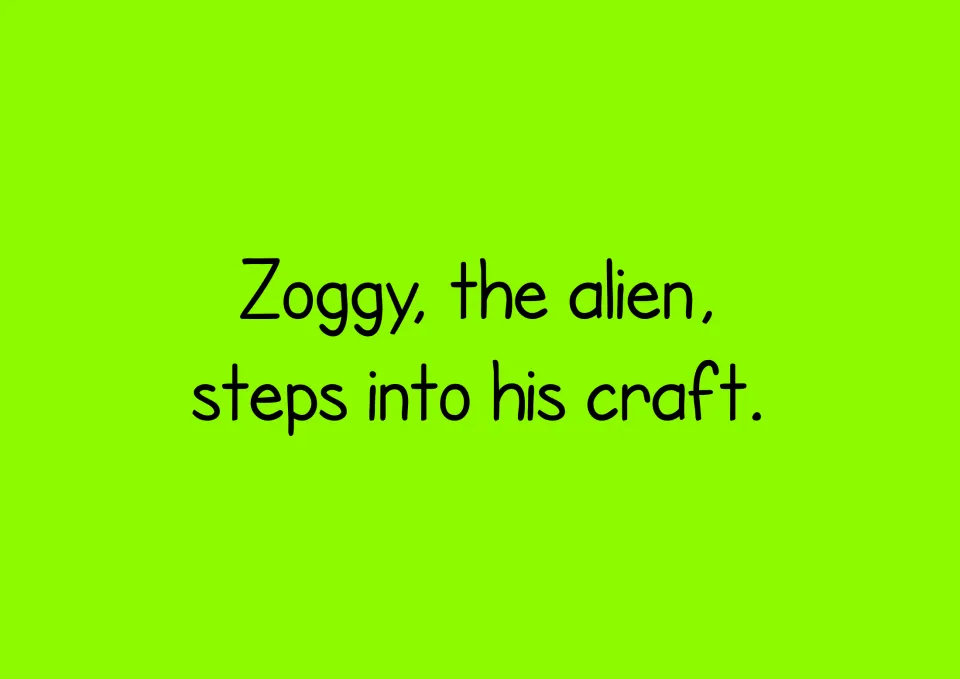 Story text to decode: "Zoggy, the alien, steps into his craft." Students sound out blends st and cr and the digraph th