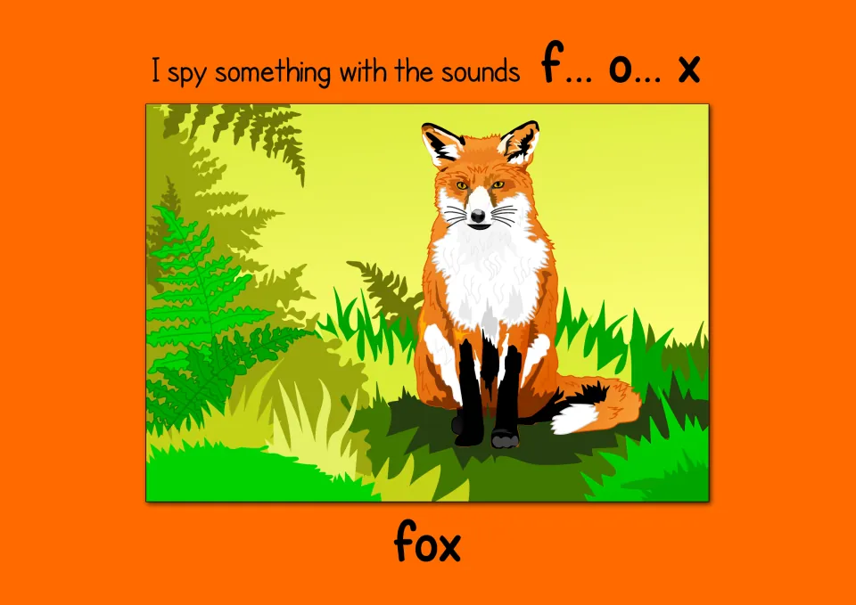 Blending sounds: I spy something with the sounds f... o... x, a red fox sitting among ferns, with the word fox below