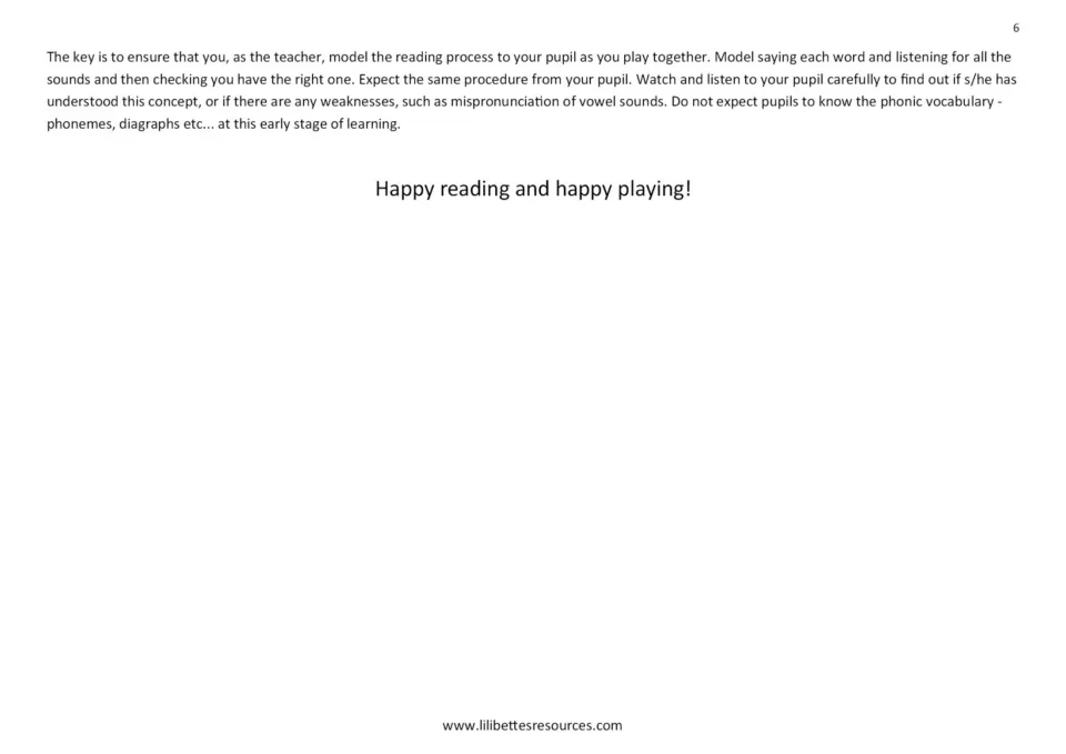 Introduction continued: model saying words, listen for sounds, and observe the child's understanding during play