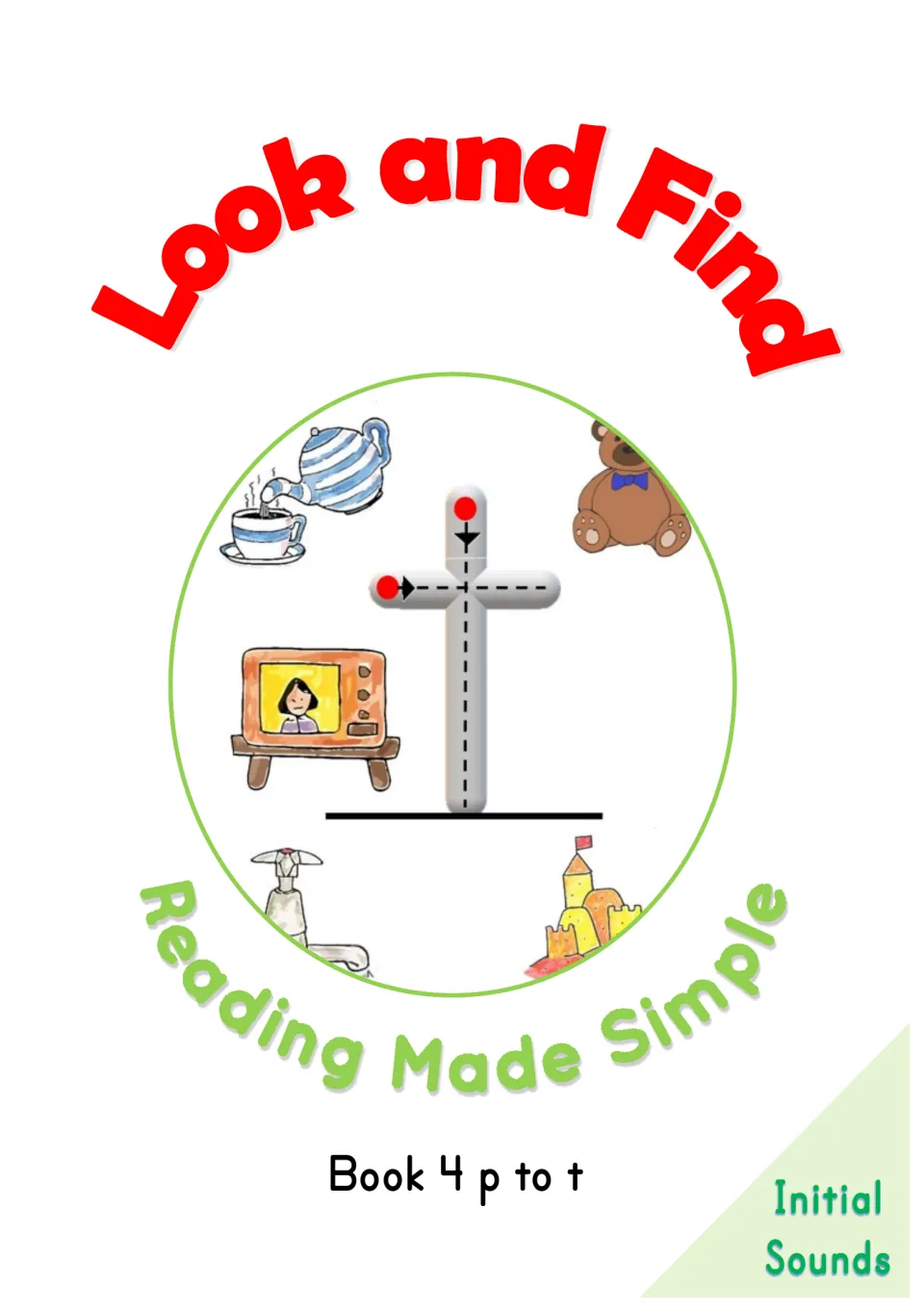 Cover of the beginning-sounds book: Look and Find, Book 4 p to t, with a tracing letter t and pictures