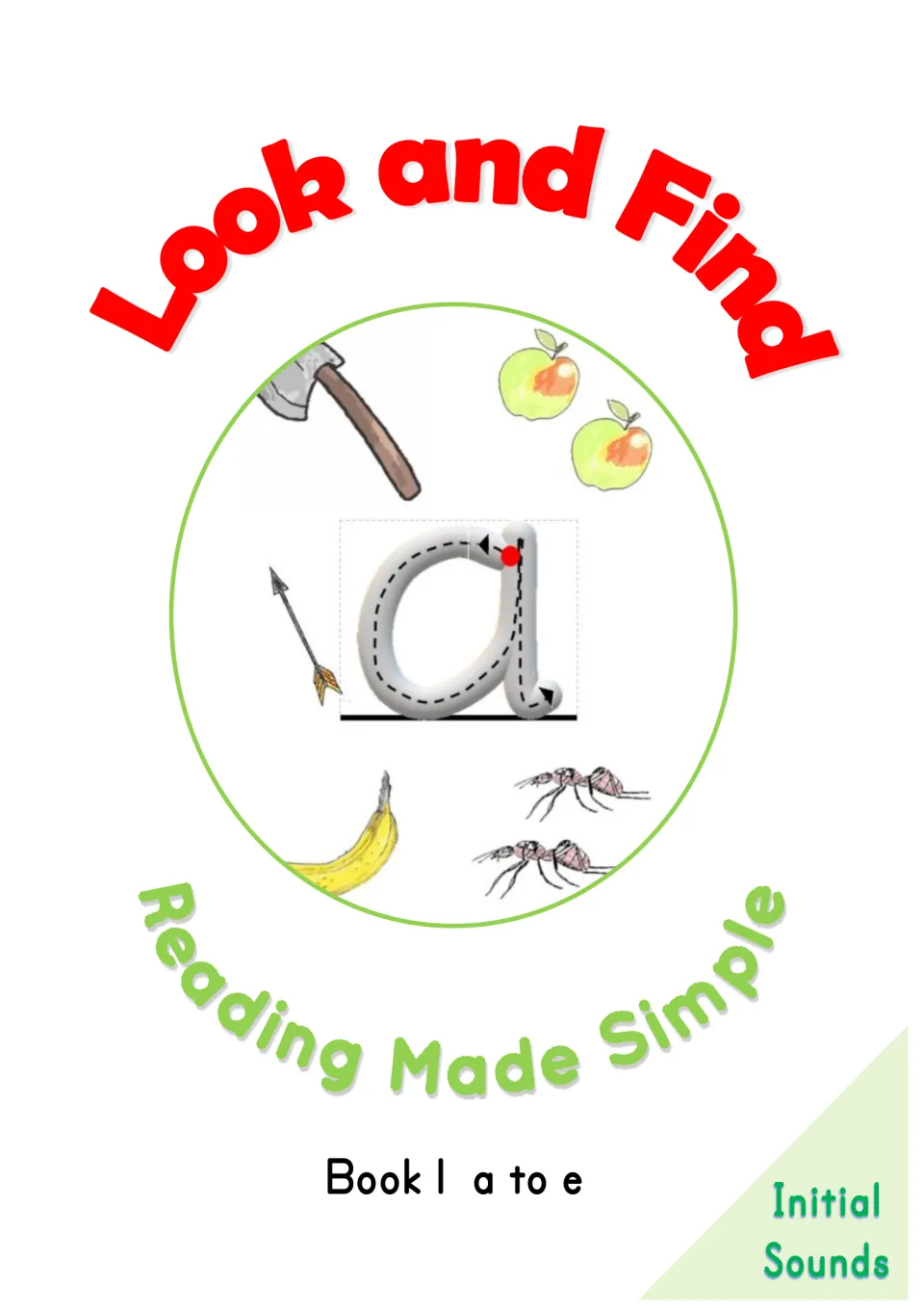 Book 1 cover for beginning sounds a–e, showing a traceable lowercase a and pictures of apples, ants and an axe