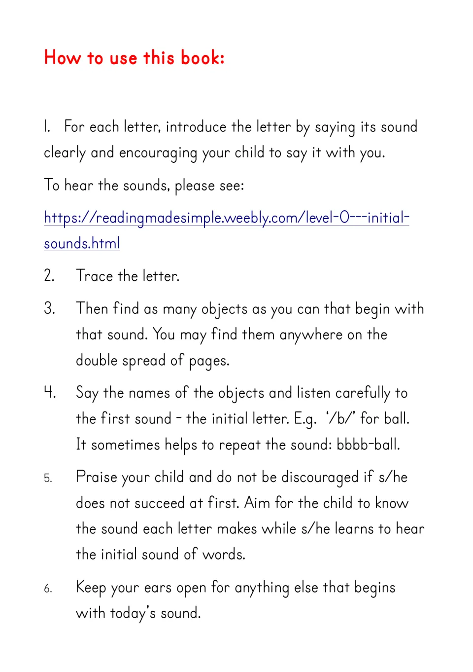Book 1 instructions: say the letter sound, trace the letter, find matching objects and name their first sounds