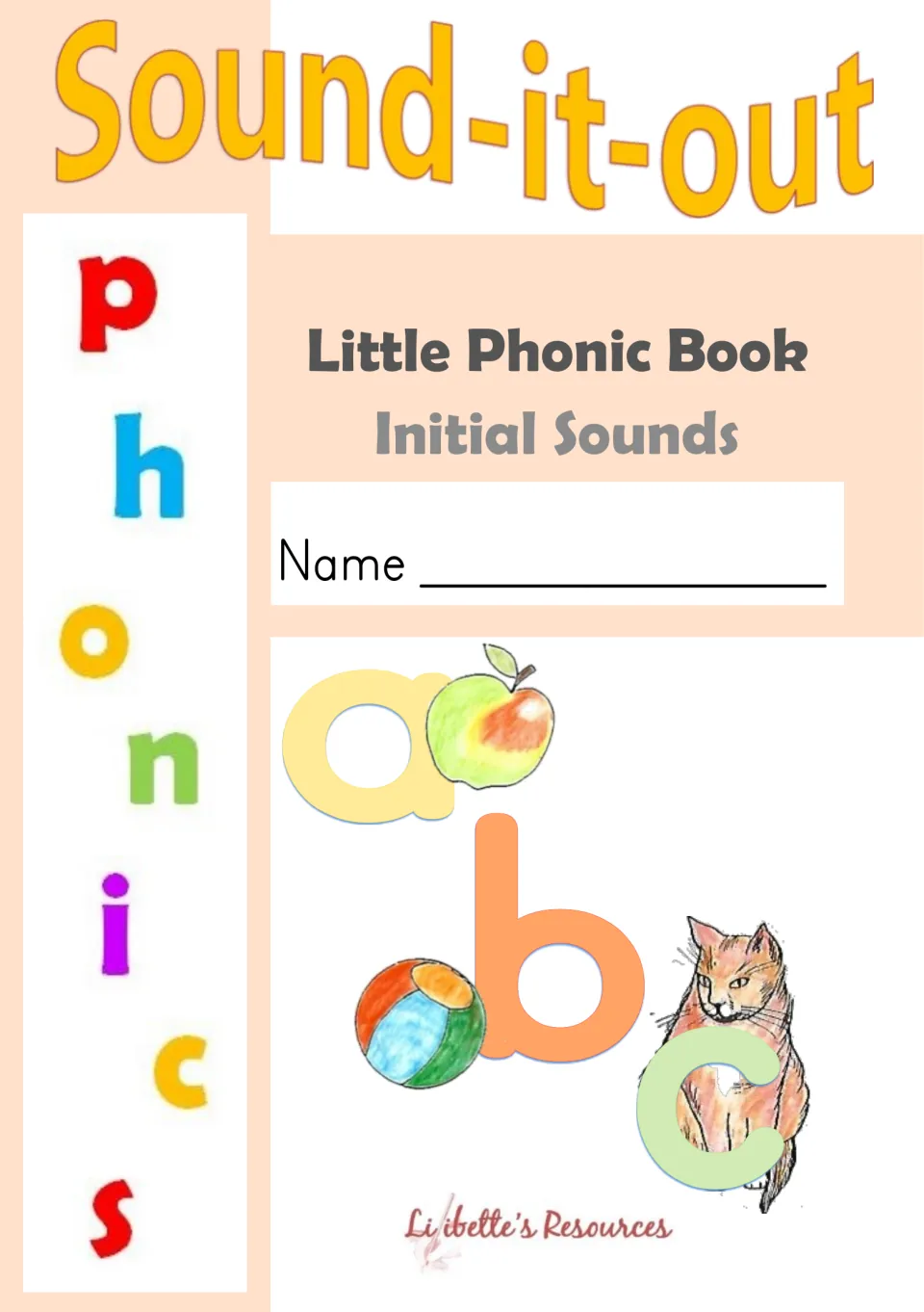 Phonics workbook cover titled 'Little Phonic Book Initial Sounds,' showing a name space and a, b, c pictures