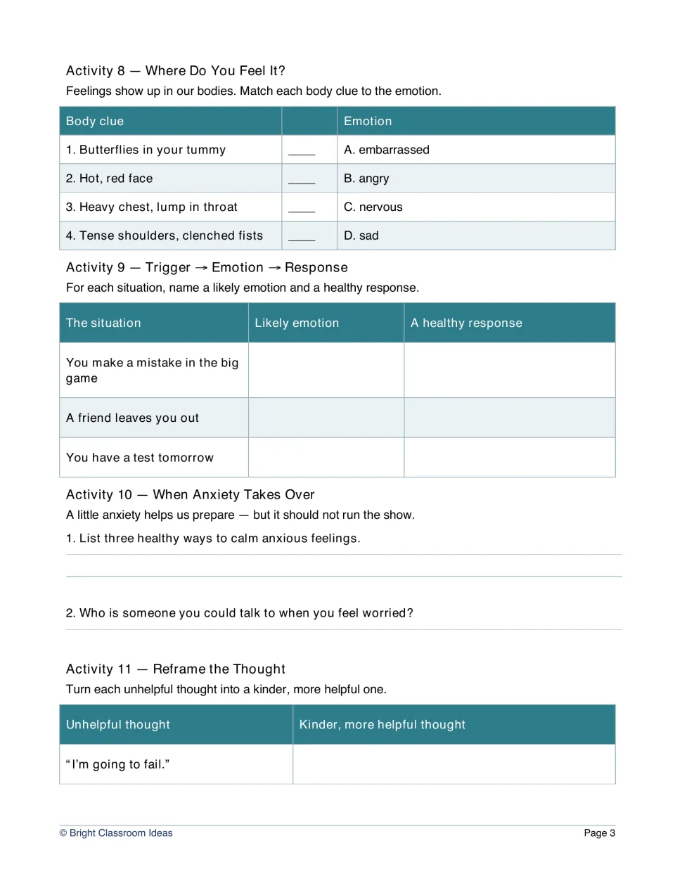 Emotions in the body: students match body clues to feelings, plan healthy responses to triggers, list ways to calm anxiety