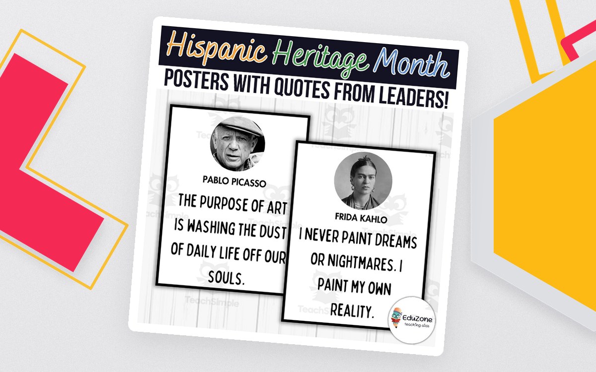 Hispanic Heritage Month poster cover previewing black-and-white quote posters for Pablo Picasso and Frida Kahlo.