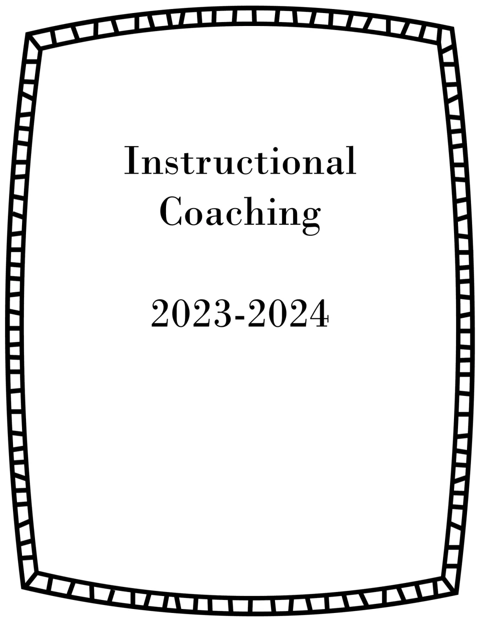 Binder or notebook cover labeled Instructional Coaching 2023–2024, the second option showing this year
