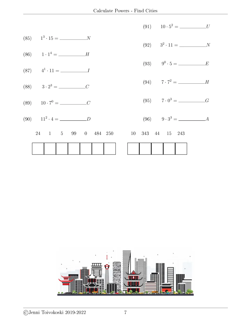 Twelve exponent problems, 85-96, like 3 · 2^3 and 10 · 7^0: students evaluate each and place letters to reveal a city