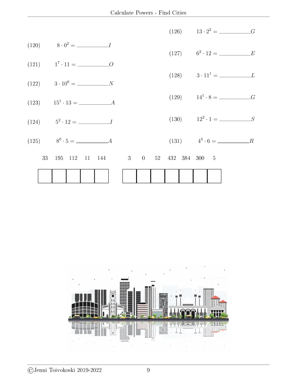 Problems 120-131 such as 4^3 · 6 and 3 · 10^0: students evaluate each power product and spell a two-word city name