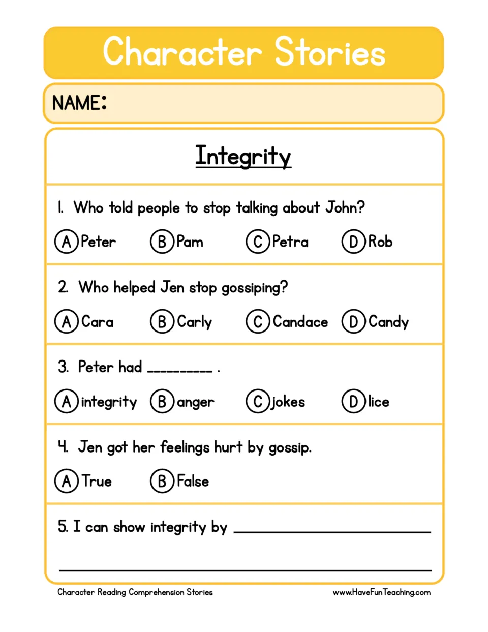 Integrity story questions: students answer 4 multiple-choice and true/false items and finish 'I can show integrity by'