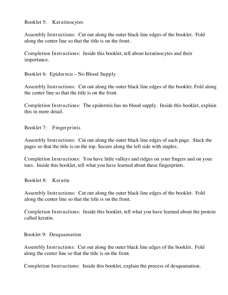 Booklets 5-9 directions: students write about keratinocytes, epidermis, fingerprints, keratin and desquamation