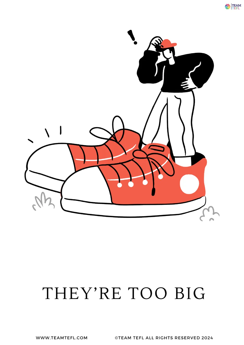 Full-page intensifier flashcard 4: 'They're too big,' illustrated by a person wearing oversized red shoes