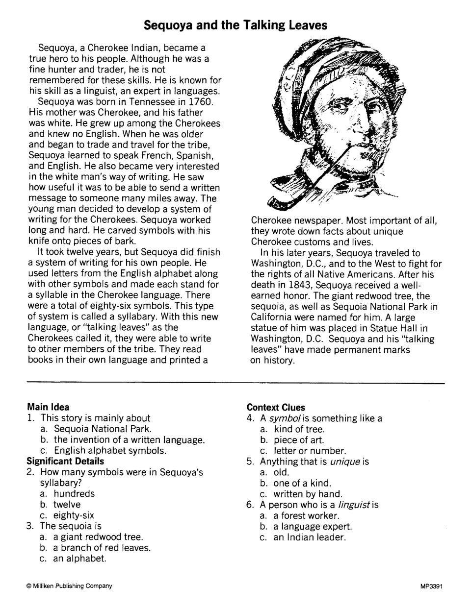 Sequoya and the Talking Leaves: students read how he created a Cherokee syllabary, then answer multiple-choice questions