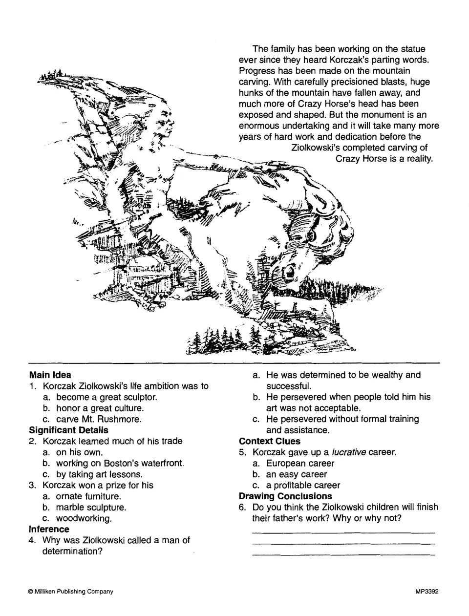 Ziolkowski, part 2: passage on the family continuing the carving, then questions on main idea, details and 'lucrative'