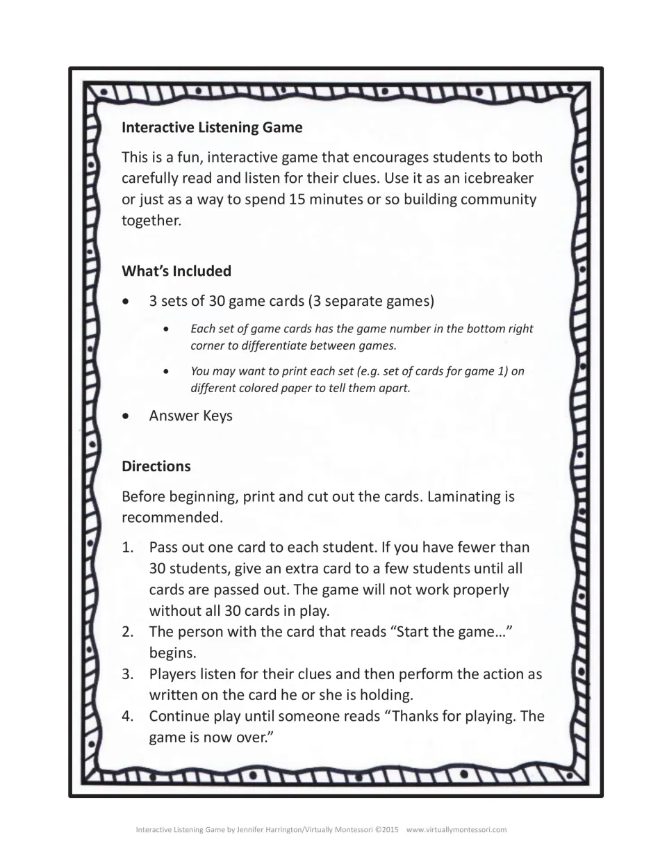 Game directions: pass out all 30 clue cards, start with the "Start the game" card and act on each clue until the end