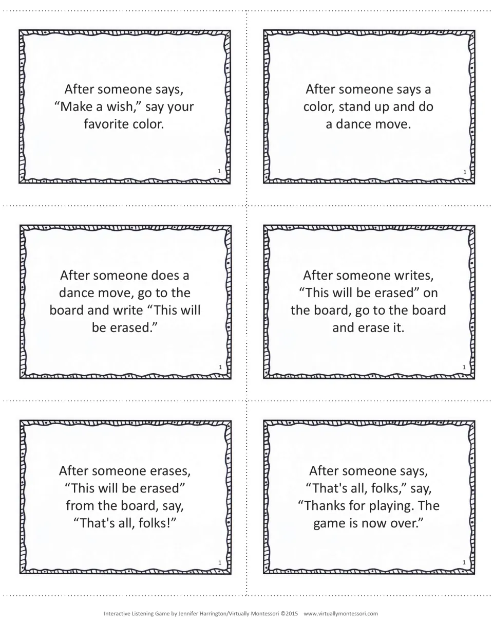 Game 1 closing cards: say a favorite color, do a dance move, then end with "Thanks for playing. The game is now over"