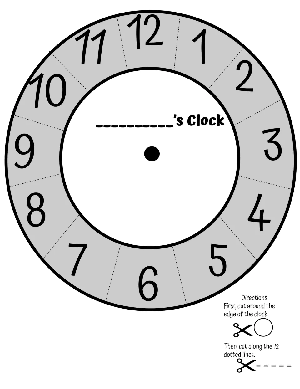 Gray-shaded version of the 12-hour clock face with a name line and directions to cut the edge and the 12 dotted lines