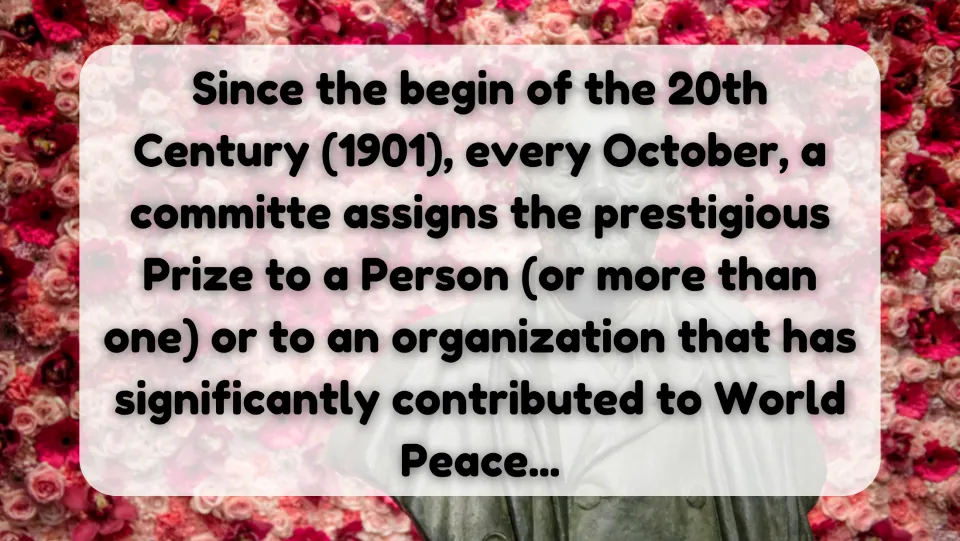 Prize history slide: since 1901, every October a committee awards it to people or groups that contributed to world peace
