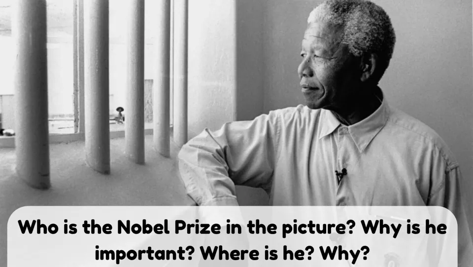 Picture description: a laureate gazes out a barred window; students tell who he is, why he matters, where he is and why
