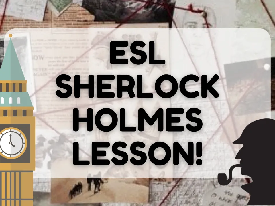 Cover of the ESL Sherlock Holmes lesson, introducing the detective theme for the language activities