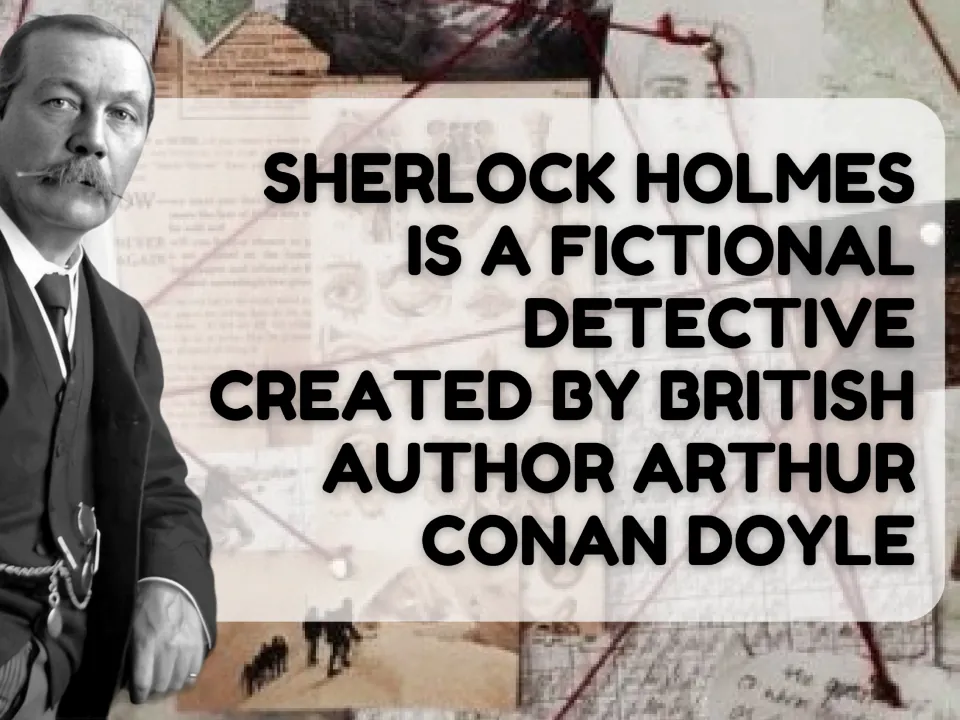 ESL introduction identifies Sherlock Holmes as a fictional detective created by author Arthur Conan Doyle