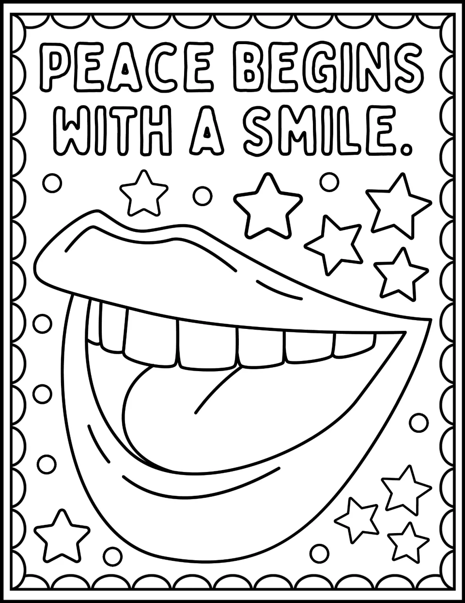 Smile quote coloring: students color "Peace begins with a smile." in bubble letters above a big grinning mouth and stars