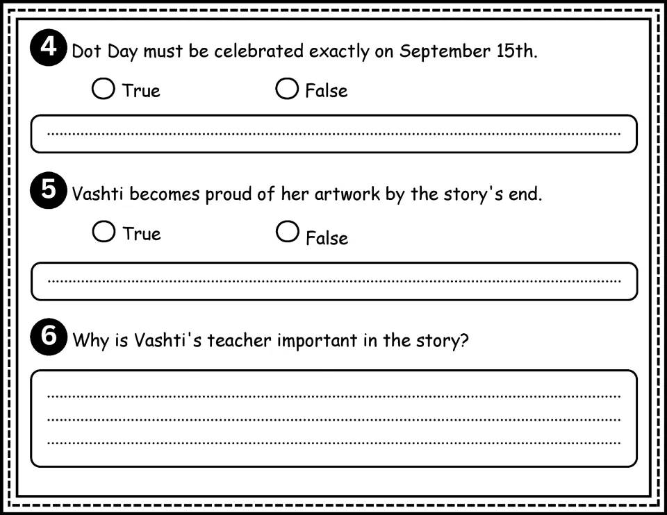 Questions 4–6: true or false about Dot Day's date and Vashti's pride, plus why her teacher matters