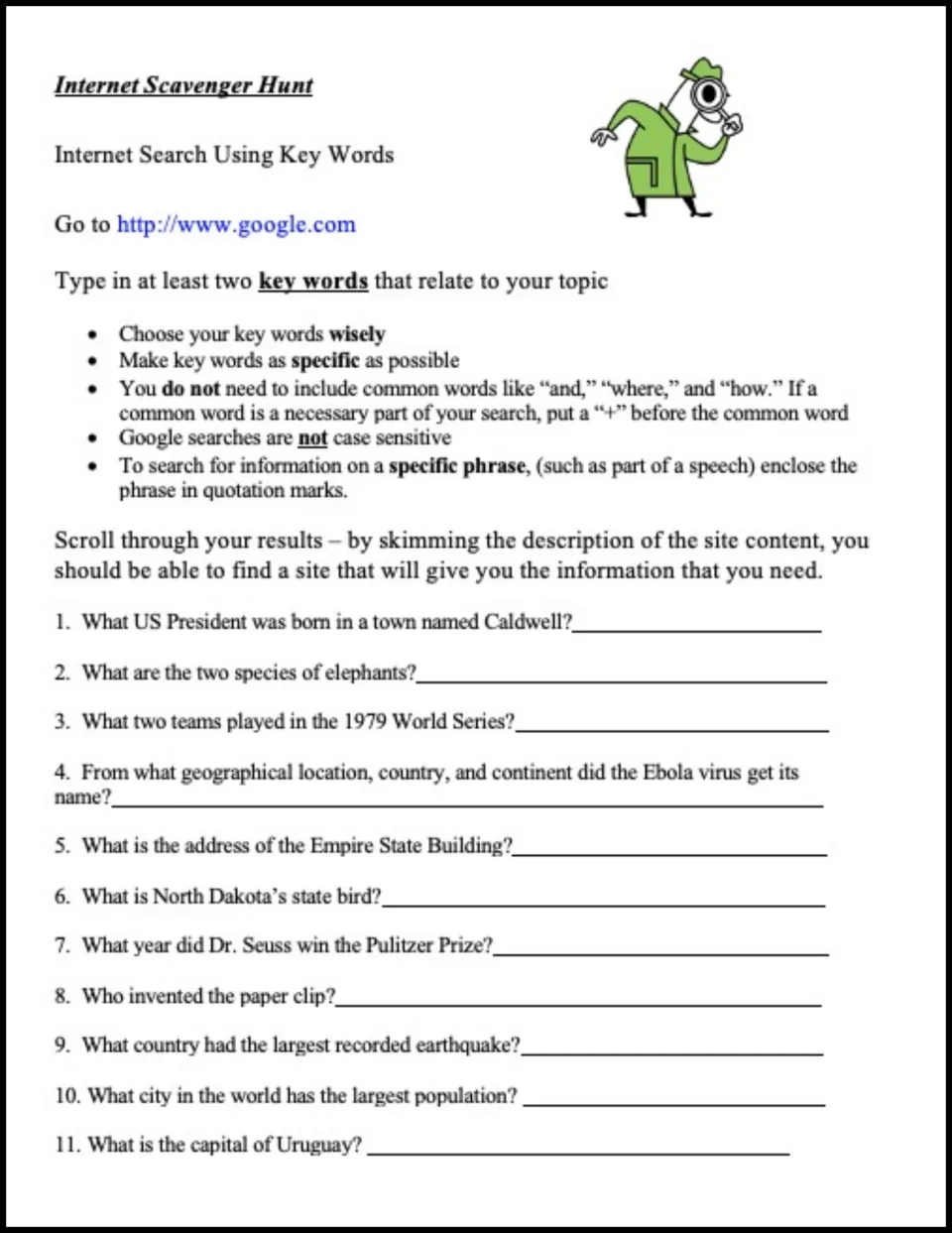 Keyword search tips for Google, then students look up answers to 11 fact questions, from US presidents to elephant species