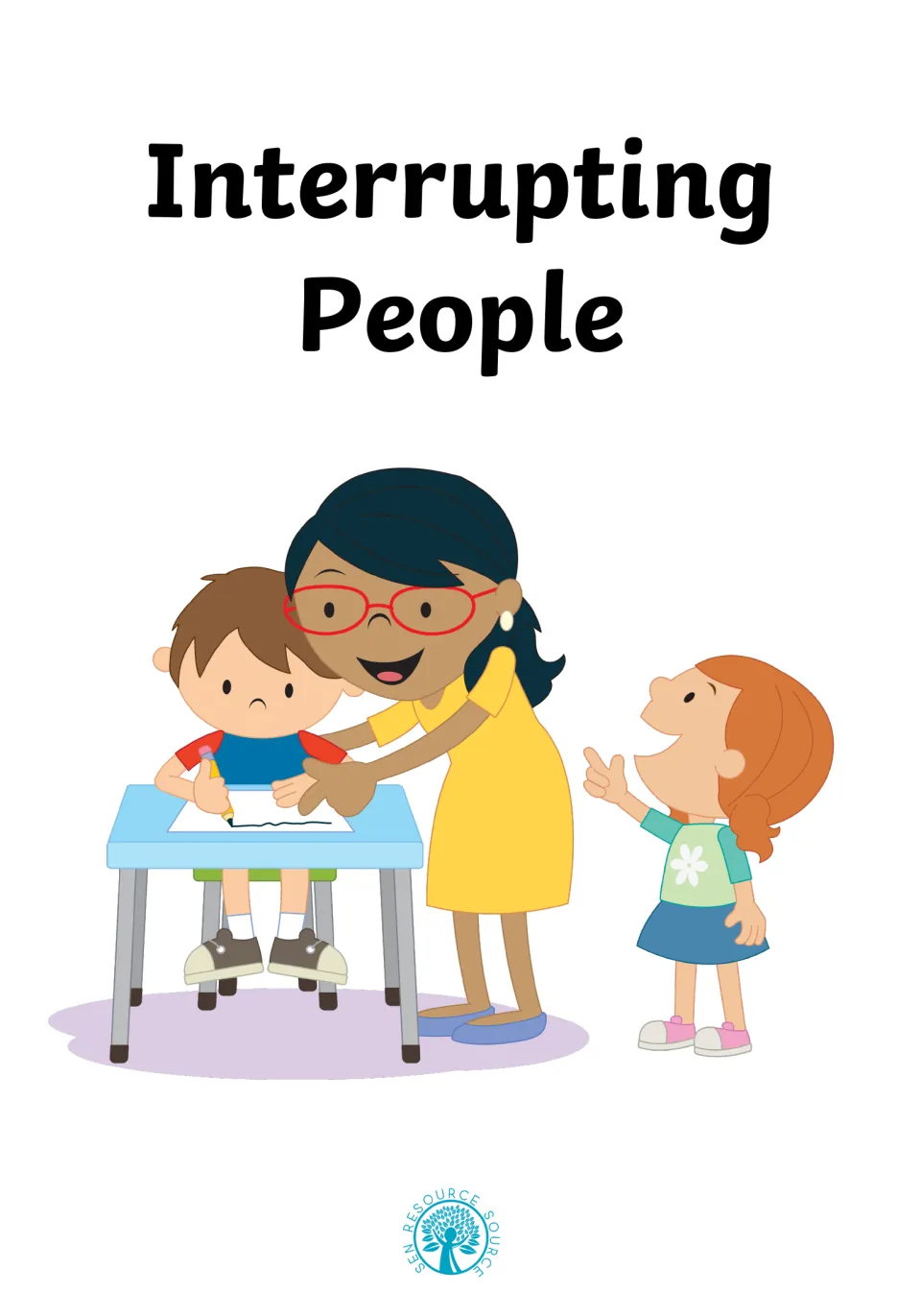 Social story cover titled Interrupting People: a teacher helps a boy at his desk while a girl points, eager to talk